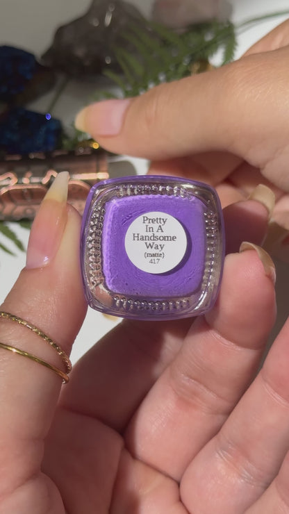 PRETTY IN A HANDSOME WAY (matte)